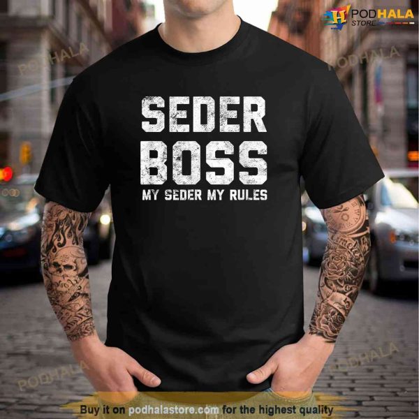 Passover Seder Boss My Rules Jewish Funny PESACH Matzah Shirt
