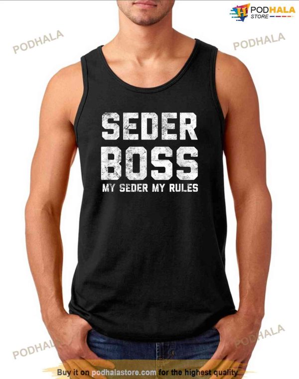 Passover Seder Boss My Rules Jewish Funny PESACH Matzah Shirt