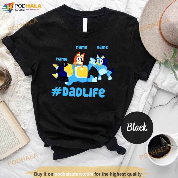 Personalized Custom Bluey, Dad Life Shirt, Best Dad Shirt, Fathers Day Gift