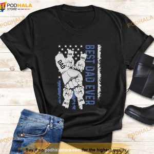 Personalized Name Best Dad Ever Shirt, Dad Raised Fist Hand, Custom Kids Names