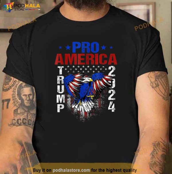 Pro America Trump 2024 Shirt, Donald Trump 2024 T-Shirt For Men Women