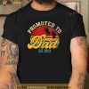 Promoted To DAD Est 2023 Shirt Fathers Day New Dad Gift Shirt