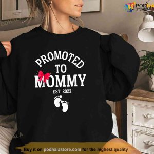 Promoted To Mommy Est 2023 Mothers Day First Time Mom Gifts T Shirt