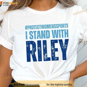 Protect Women's Sports T-Shirt, Support Riley Gaines Shirts, Be A Riley Shirt