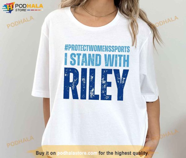 Protect Women’s Sports T-Shirt, Support Riley Gaines Shirts, Be A Riley Shirt
