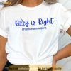 ProtectWomensSports I Stand With Riley Shirt, Sports Female Athletes Shirt
