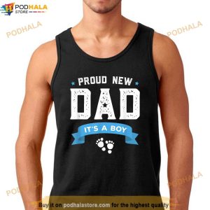 Proud New Dad Its A Boy Cute Fathers Day Gift Baby Shirt 2