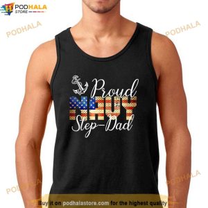 Proud Stepdad For Men Or Women Shirts Army Veterans Day Shirt 3