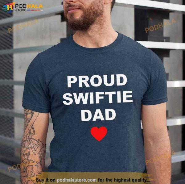 Proud Sweetie Dad Shirt, Father’s Day 2023 Gift For Dad