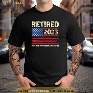 Retired 2023 Retirement Shirt Retirement Gifts For Dad 2