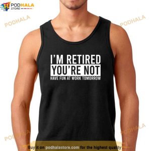 Retirement Gifts Retirement Gifts For Men and Women Retired Shirt