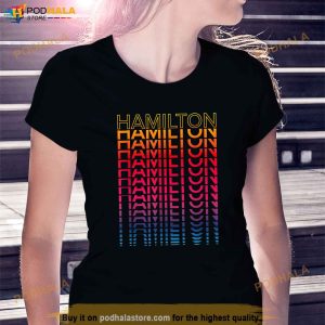 Retro Colorful City Nostalgic Hamilton Shirt 2