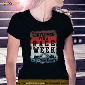 Retro vintage Gentlemen its a Race Week Formula Racing Fan Shirt