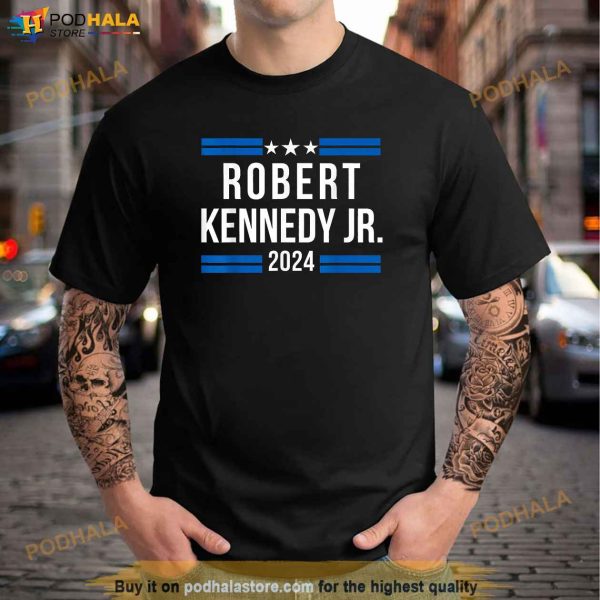 Robert Kennedy Jr for President 2024 RFK JR 2024 Shirt