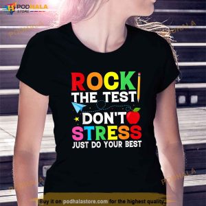 Rock The Test Testing Day Shirt, Gift For Teacher Student