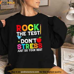 Rock The Test Testing Day Shirt Gift For Teacher Student 3