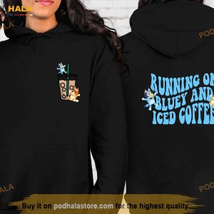 Running on Blue Dog And Iced Coffee Trending T-Shirt, Gift For Bluey Fans