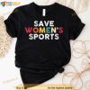 Save Womens Sports Shirt, Protect Womens Sports Female Athletes Shirt