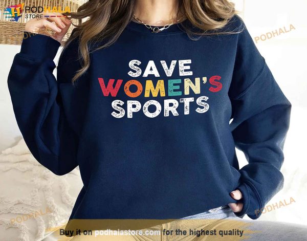 Save Womens Sports Shirt, Protect Womens Sports Female Athletes Shirt