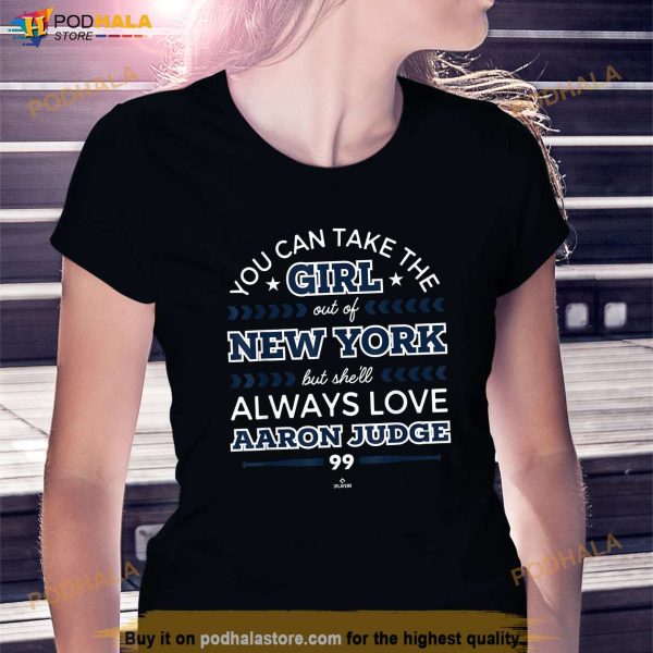 Shell Always Love Aaron Judge New York MLBPA Shirt, Womens Yankee Shirt
