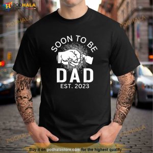 Soon To Be Daddy Est 2023 Gifts Retro Fathers Day New Dad Shirt 3