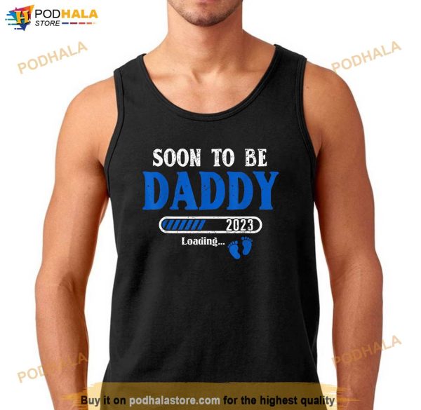 Soon To Be Daddy Est2023 New Dad Pregnancy Shirt, Gift Ideas For New Dads