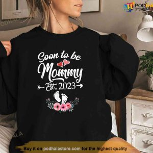 Soon To Be Mommy 2023 Mothers Day Gift First Time Mom Pregnancy TShirt