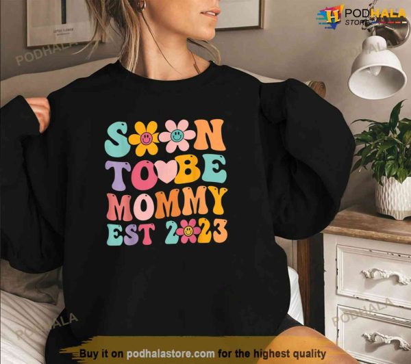 Soon to be Mommy EST 2023 Shirt, Pregnancy Gifts For First Time Moms