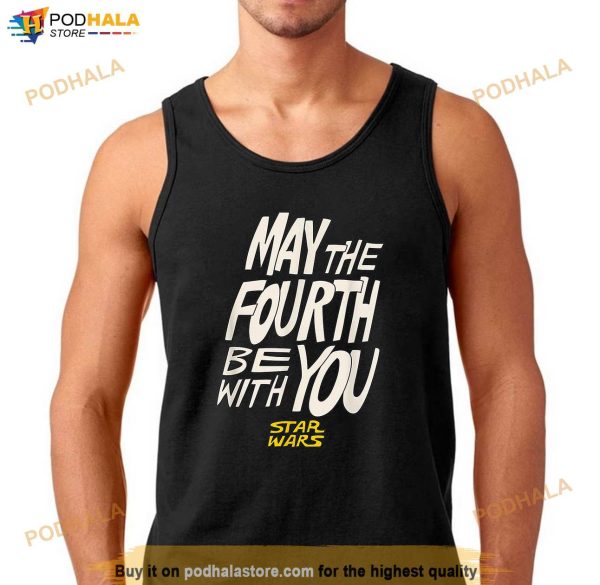 Star Wars May the Fourth Be With You HandDrawn Letters Shirt, Movie Gift For Fans