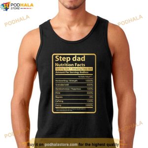 Step Dad Nutrition Facts Fathers Day Gift For Step Dad Shirt 3