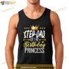 StepDad Of The Birthday Princess Shirt, Step Father Gifts