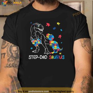 Stepdad Saurus Autism Awareness Autistic Dinosaur Family Shirt 2