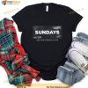 Sundays Are For Formula One Shirt, Formula 1 Sundays Shirt, Formula 1 Gift