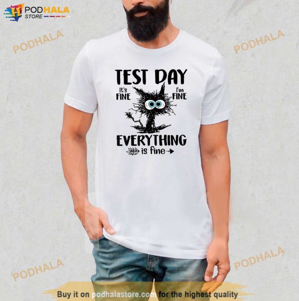 Test Day Funny Stressed Cat Teacher Student Kids Testing Day Shirt