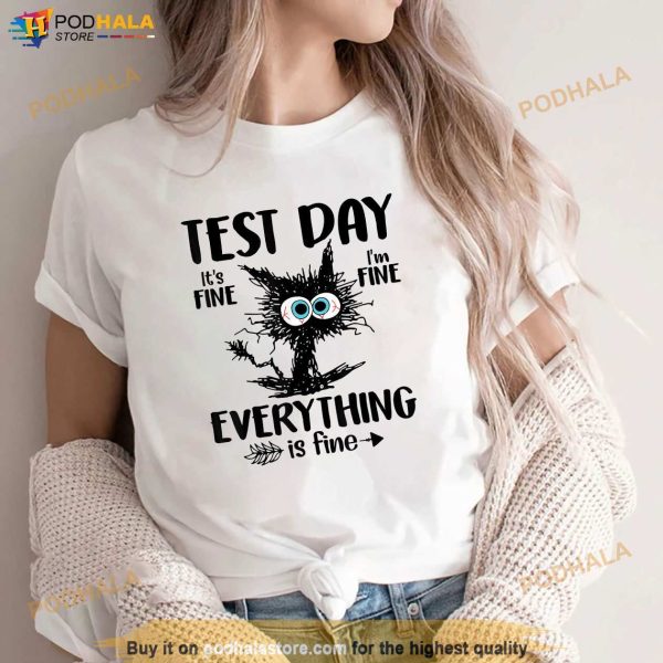 Test Day Funny Stressed Cat Teacher Student Kids Testing Day Shirt