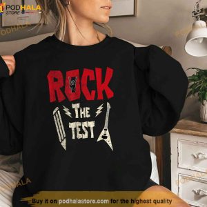 Test Day Rock The Funny Rock Teacher Student Testing Exam Shirt 3
