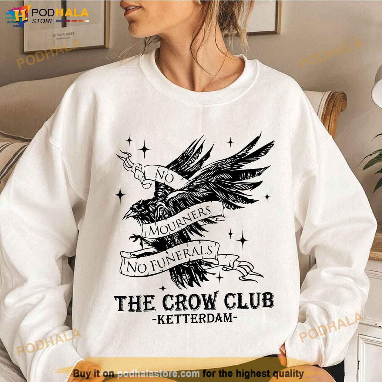 The Crow Club Sweatshirt, Ketterdam Crow Club Shirt, No Mourners No  Funerals - Bring Your Ideas, Thoughts And Imaginations Into Reality Today