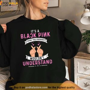 Thing You Probably Wouldnt Understand Shirt Funny Back Pink Shirt 2