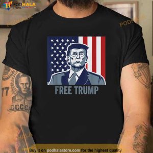 Trump Freedom Free Trump Shirt, Pro Trump T-Shirt For Women Men