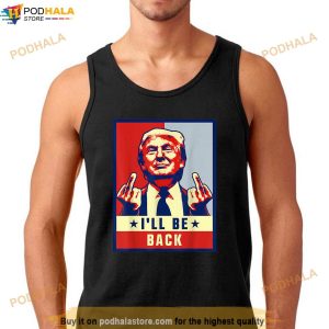 Vintage Ill Be Back Trump 2024 Shirt Donald Trump 4th of July T Shirt 2