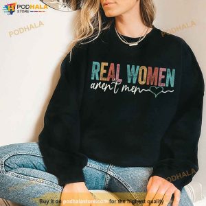 Vintage Real Women Arent Men Tshirt Funny Women Tshirt Mothers Day Gift