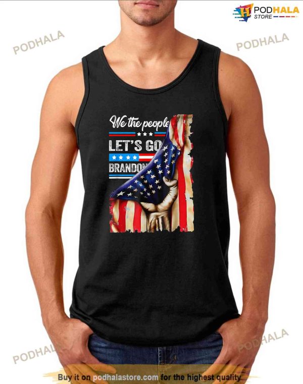 We The People Lets Go Brandon American Flag Shirt