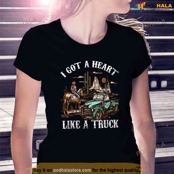 Western Sunset Cowgirl I Got A Heart Like A Truck Vintage Shirt