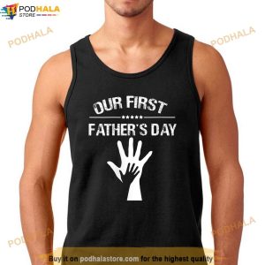 Womens Our First Hand In Hand Cute New Dad Fathers Day Gift Shirt 2
