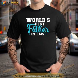 Worlds Best Father In Law Shirt, Good Gifts For Father In Law