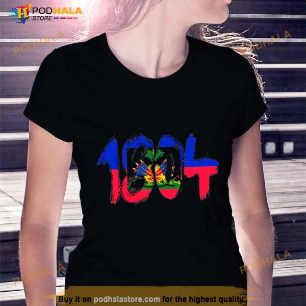 1804 Flag Haiti Shirt