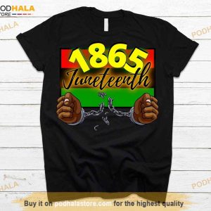 1865 Juneteenth Shirt, Chain Breaker Juneteenth Independence Day Tee
