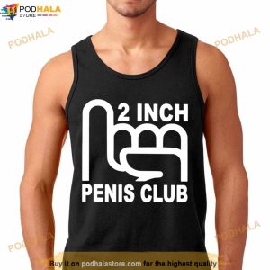 2 Inch Penis Club Shirt 3