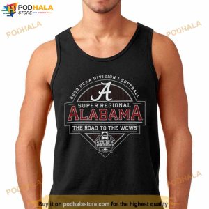 2023 Ncaa Division I Softball Super Regional Alabama The Road To The Wcws Shirt 2