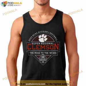 2023 Ncaa Division I Softball Super Regional Clemson The Road To The Wcws Shirt 2